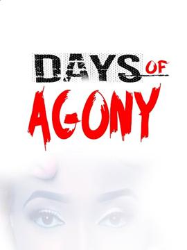 Days Of Agony