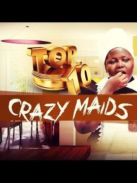 The Crazy Maid