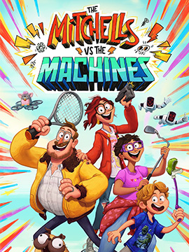The Mitchells Vs. The Machines