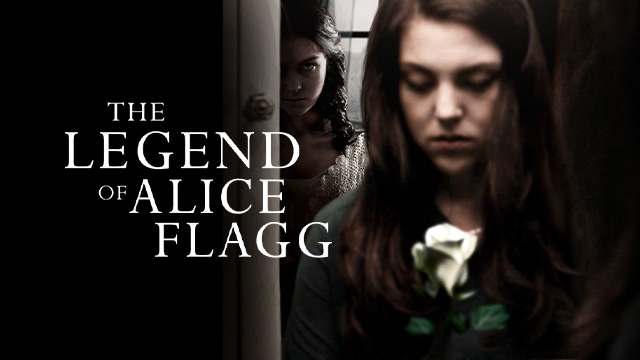 Legend Of Alice Flagg, The